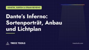 Titelbild: Dante’s Inferno: Sortenporträt, Anbau und Lichtplan