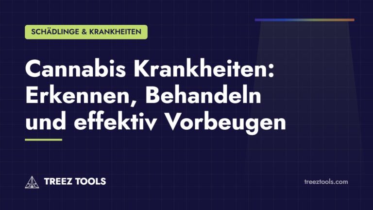 Titelbild: Cannabis Krankheiten: Erkennen, Behandeln und effektiv Vorbeugen