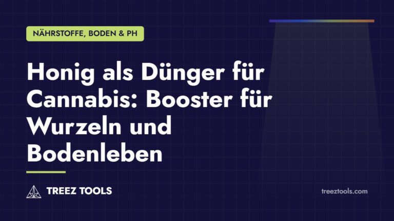 Titelbild: Honig als Dünger für Cannabis: Booster für Wurzeln und Bodenleben