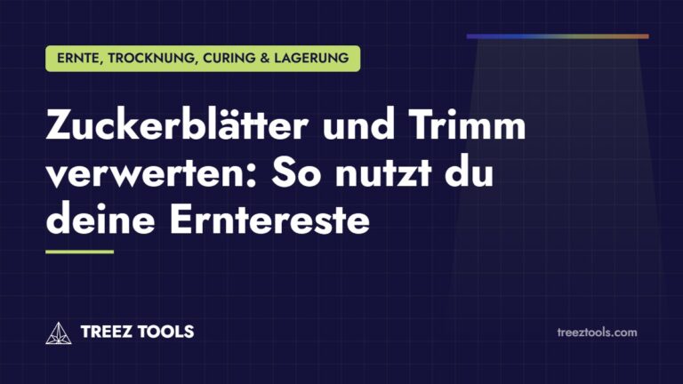Titelbild: Zuckerblätter und Trimm verwerten: So nutzt du deine Erntereste